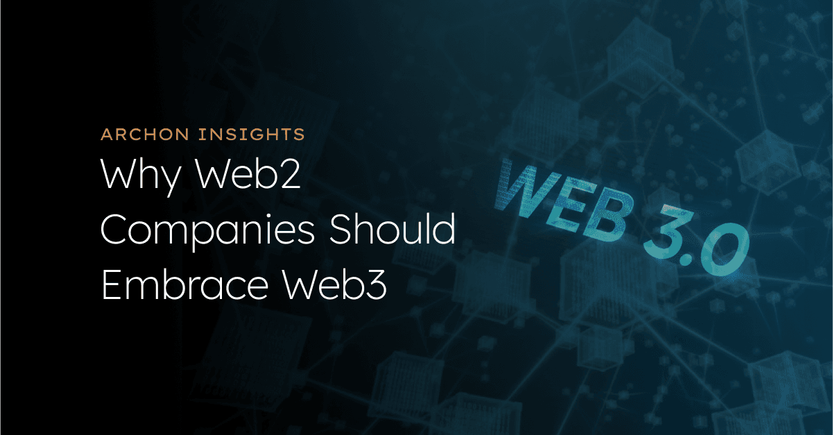 Why Embrace Web3?